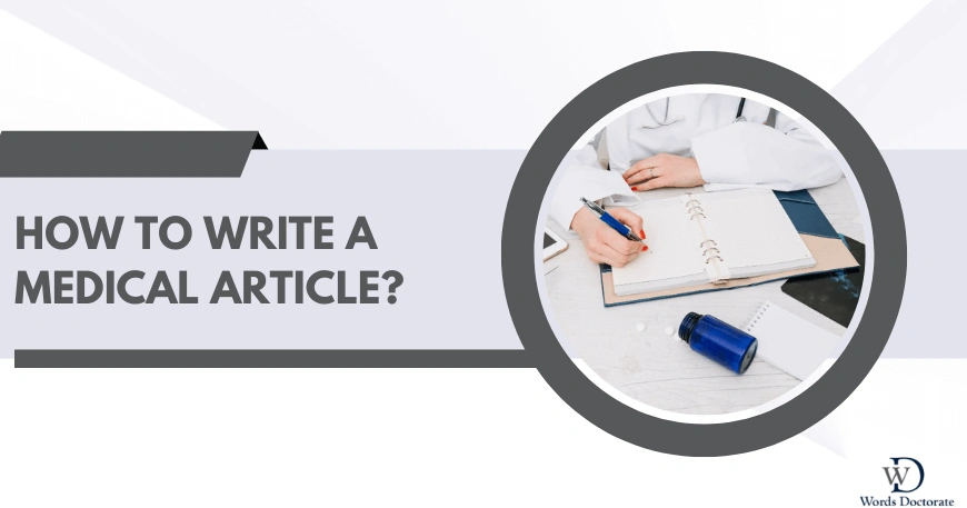 How to Write a Medical Article? Strategies for Research