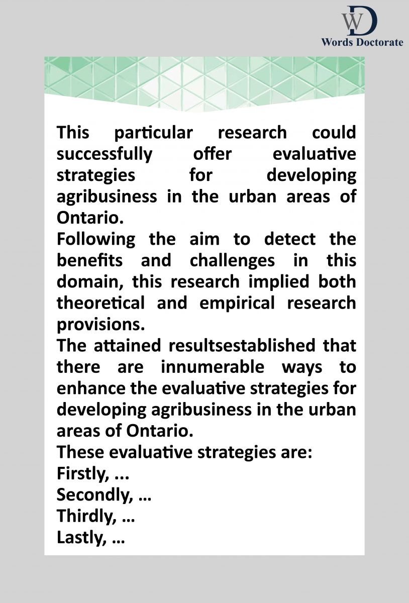 Evaluative Strategies for Developing Agribusiness in the Urban Areas of Ontario -Words Doctorate